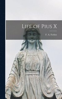 bokomslag Life of Pius X