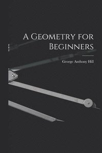 bokomslag A Geometry for Beginners