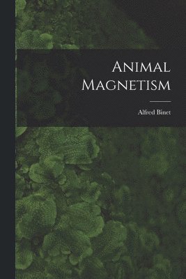 bokomslag Animal Magnetism