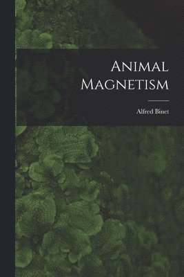 Animal Magnetism 1