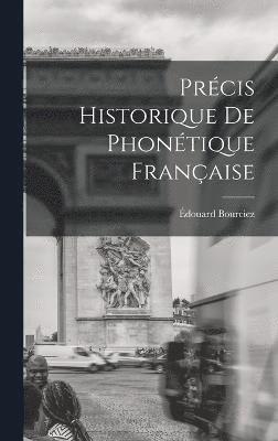 Prcis historique de phontique franaise 1