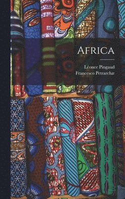 Léonce Pingaud, Francesco Petrarchæ - Africa, Inbunden