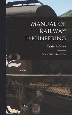 bokomslag Manual of Railway Engineering