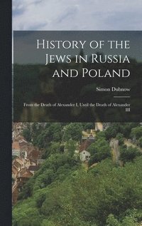 bokomslag History of the Jews in Russia and Poland