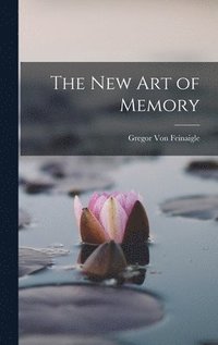 bokomslag The New Art of Memory