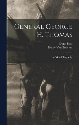 bokomslag General George H. Thomas