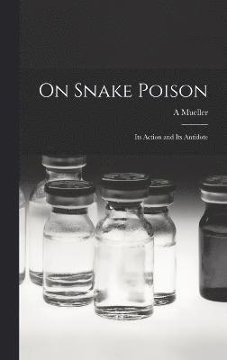 On Snake Poison 1