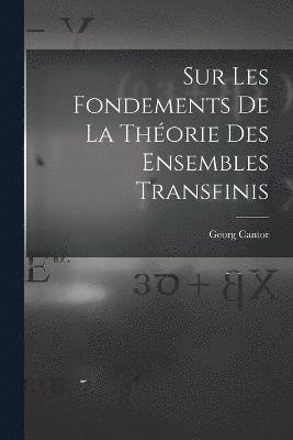 bokomslag Sur Les Fondements De La Théorie Des Ensembles Transfinis