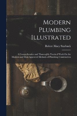 Modern Plumbing Illustrated 1