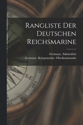 Rangliste Der Deutschen Reichsmarine 1