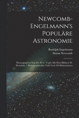 Newcomb-Engelmann's Populre Astronomie 1