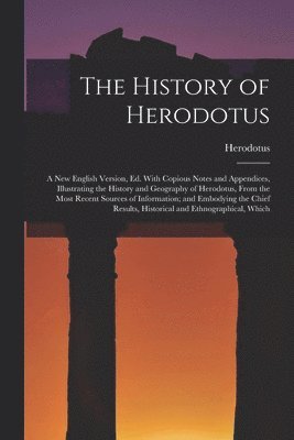 bokomslag The History of Herodotus