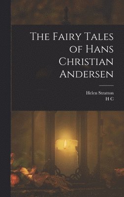 The Fairy Tales of Hans Christian Andersen 1