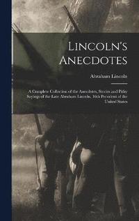 bokomslag Lincoln's Anecdotes