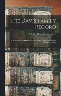 bokomslag The Davis Family Record