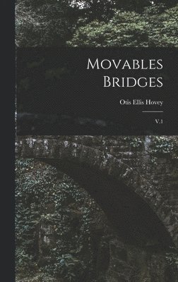 bokomslag Movables Bridges