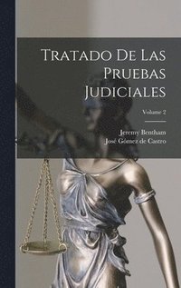 bokomslag Tratado De Las Pruebas Judiciales; Volume 2