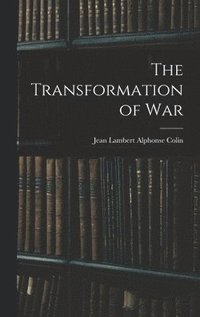 bokomslag The Transformation of War
