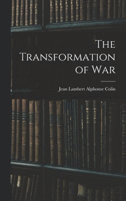 Transformation of War