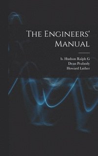 bokomslag The Engineers' Manual