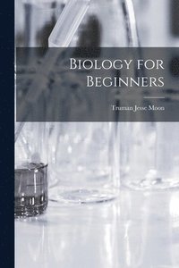 bokomslag Biology for Beginners