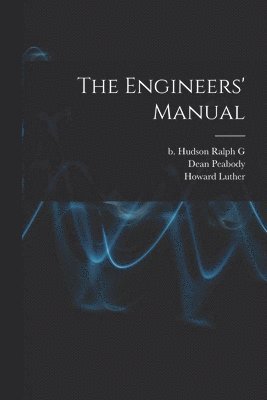 Engineers' Manual