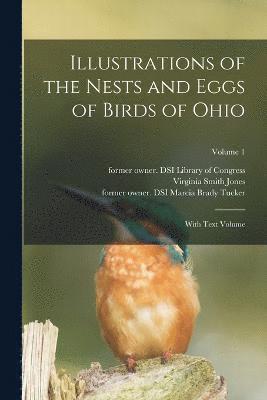 Illustrations of the Nests and Eggs of Birds of Ohio 1