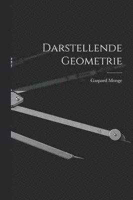 Gaspard Monge - Darstellende Geometrie, Häftad
