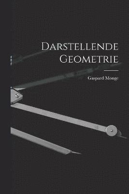 Gaspard Monge - Darstellende Geometrie, Häftad