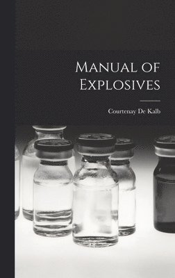 Manual of Explosives 1