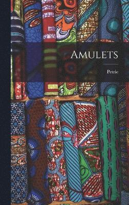 Petrie - Amulets, Inbunden