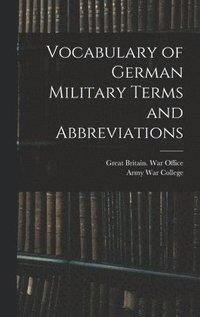 bokomslag Vocabulary of German Military Terms and Abbreviations
