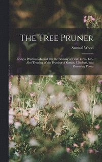 bokomslag The Tree Pruner