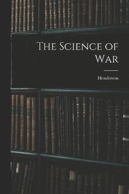 bokomslag The Science of War