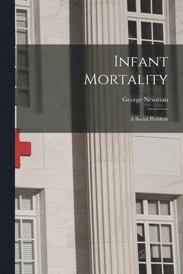 Infant Mortality 1