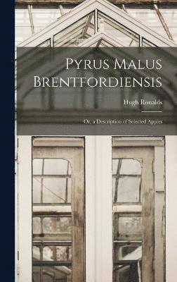 bokomslag Pyrus Malus Brentfordiensis