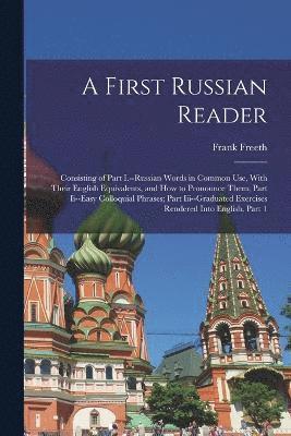 bokomslag First Russian Reader