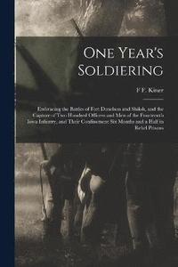 bokomslag One Year's Soldiering