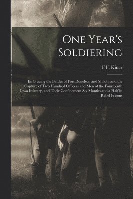 bokomslag One Year's Soldiering