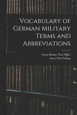 bokomslag Vocabulary of German Military Terms and Abbreviations