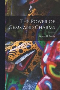 bokomslag Power of Gems and Charms