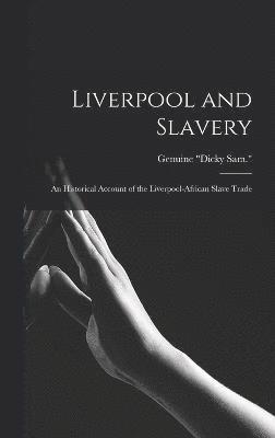 Liverpool and Slavery 1