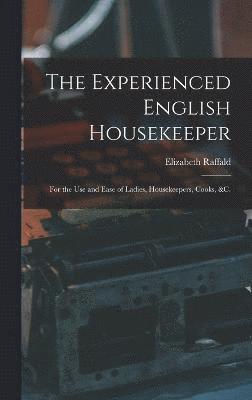 bokomslag The Experienced English Housekeeper
