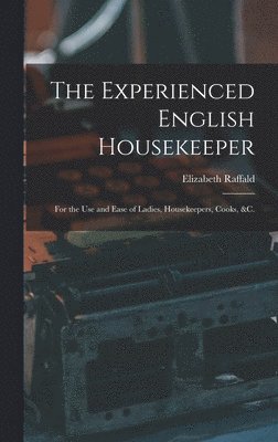 The Experienced English Housekeeper 1