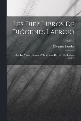 Diogenes Laertius - Les Diez Libros De Diógenes Laercio, Häftad