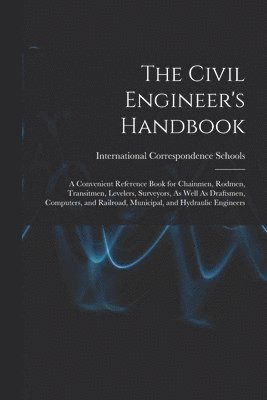 bokomslag The Civil Engineer's Handbook