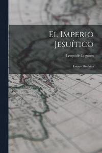 bokomslag El Imperio Jesutico