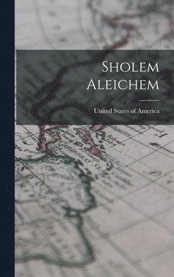 United States Of America - Sholem Aleichem, Inbunden