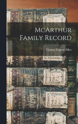 McArthur Family Record 1