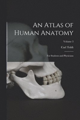 Atlas of Human Anatomy